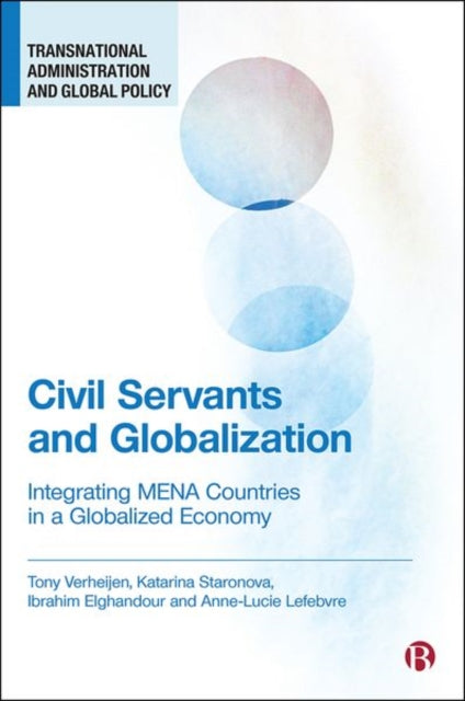 Book cover of: Civil Servants and Globalization. By: Tony Verheijen