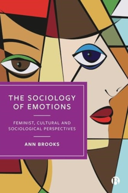 Book cover of: Sociology of Emotions. By: Ann Brooks