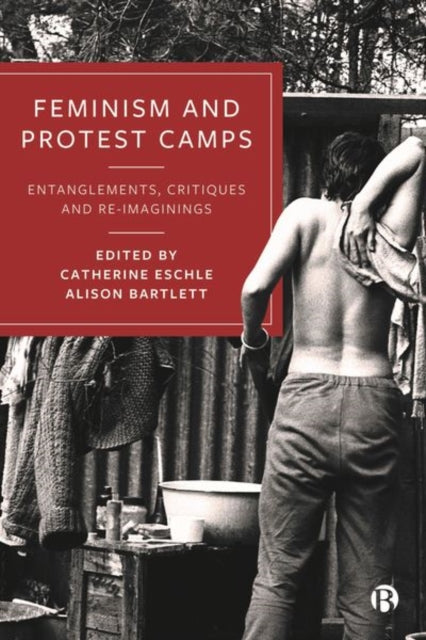 Book cover of: Feminism and Protest Camps. By: Catherine Eschle