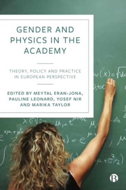 Book cover of: Gender and Physics in the Academy. By: Meytal Eran-Jona