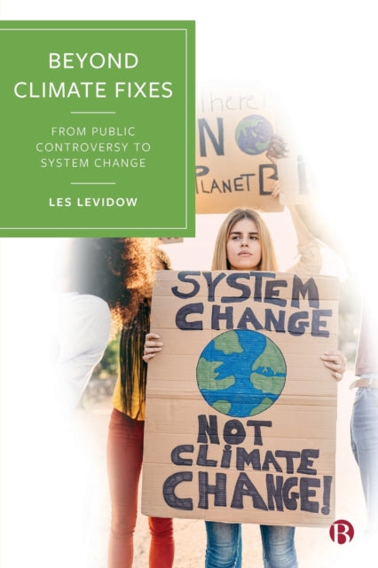 Book cover of: Beyond Climate Fixes. By: Les Levidow
