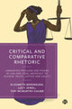 Book cover of: Critical and Comparative Rhetoric. By: Elizabeth Berenguer