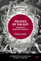 Book cover of: Politics of the Gift. By: Frank Adloff