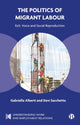 Book cover of: Politics of Migrant Labour. By: Gabriella Alberti