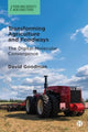 Book cover of: Transforming Agriculture and Foodways. By: David Goodman