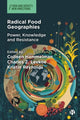Book cover of: Radical Food Geographies. By: Colleen Hammelman