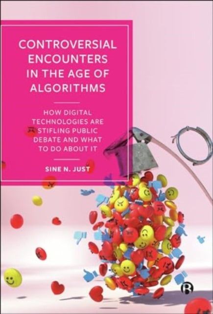 Book cover of: Controversial Encounters in the Age of Algorithms