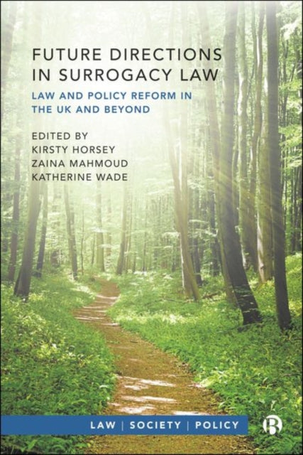 Book cover of: Future Directions in Surrogacy Law