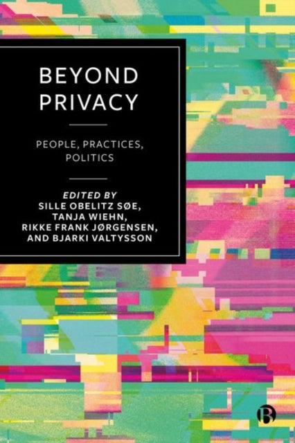 Book cover of: Beyond Privacy