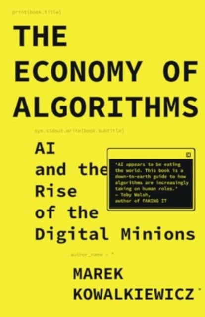Book cover of: Economy of Algorithms. By: Marek Kowalkiewicz