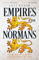 Book cover of: Empires of the Normans. By: Levi Roach