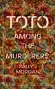 Book cover of: Toto Among the Murderers. By: Sally Morgan