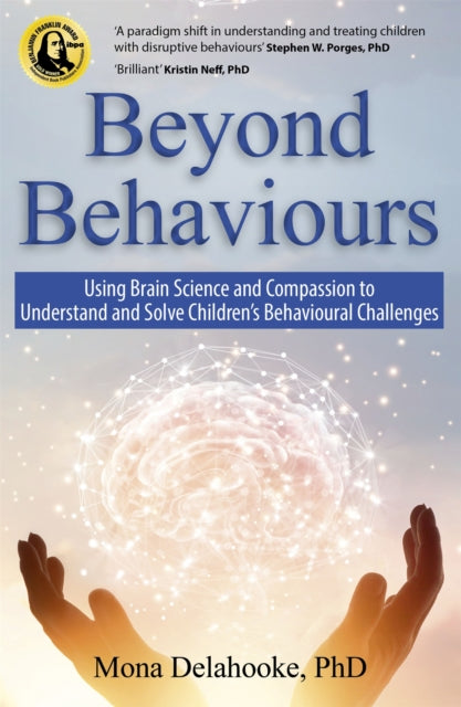 Book cover of: Beyond Behaviours. By: Mona Delahooke