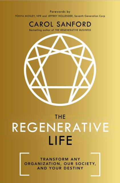 Book cover of: Regenerative Life. By: Carol Sanford