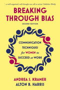 Breaking Through Bias