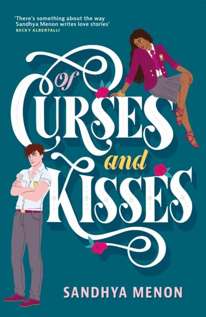 Book cover of: Of Curses and Kisses. By: Sandhya Menon