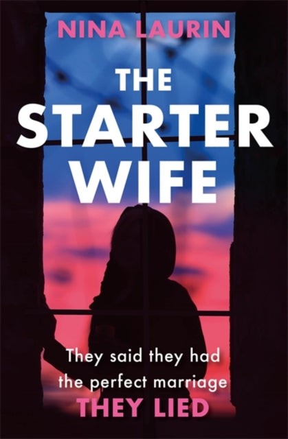 Book cover of: Starter Wife. By: Nina Laurin