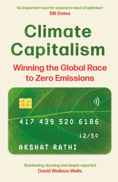 Book cover of: Climate Capitalism. By: Akshat Rathi