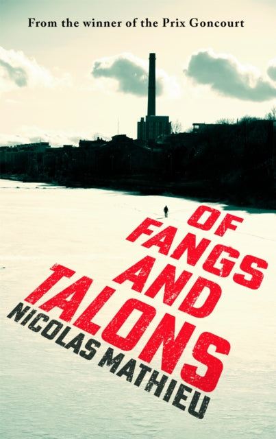 Book cover of: Of Fangs and Talons. By: Nicolas Mathieu