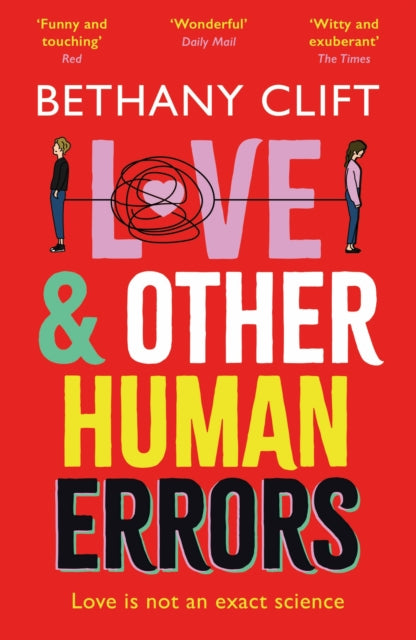 Book cover of: Love And Other Human Errors. By: Bethany Clift