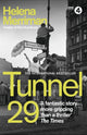 Tunnel 29, Love, Espionage and Betrayal: the True Story of an Extraordinary Escape Beneath the Berlin Wall 9781529333978 Helena Merriman