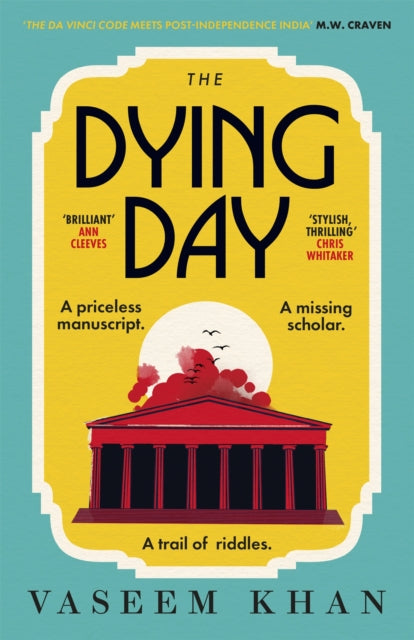 Book cover of: Dying Day. By: Vaseem Khan