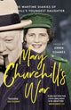 Book cover of: Mary Churchill's War. By: Emma Soames