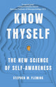 Book cover of: Know Thyself. By: Stephen M. Fleming