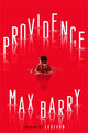 Book cover of: Providence. By: Max Barry