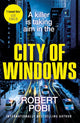 City of Windows, the first in a new addictive action FBI thriller series 9781529353150 Robert Pobi