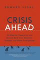 Book cover of: Crisis Ahead. By: Edward Segal