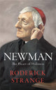 Book cover of: Newman: The Heart of Holiness. By: Roderick Strange
