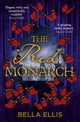 Book cover of: Red Monarch. By: Bella Ellis