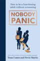 Book cover of: Nobody Panic. By: Tessa Coates