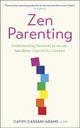 Book cover of: Zen Parenting. By: Cathy Cassani Adams