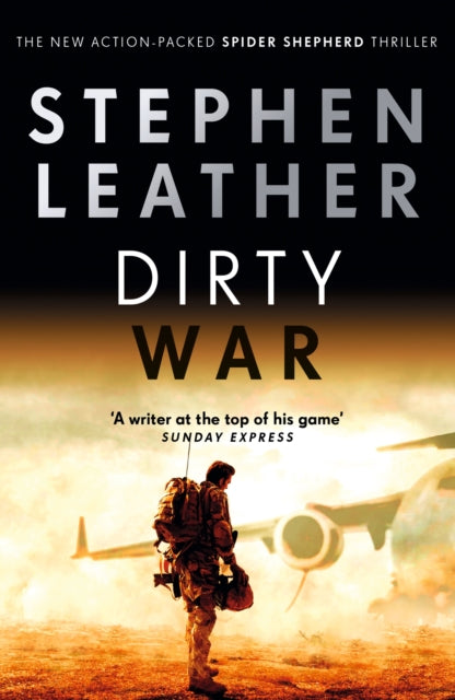 Book cover of: Dirty War. By: Stephen Leather