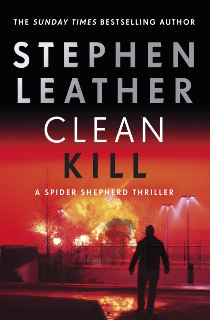 Book cover of: Clean Kill. By: Stephen Leather