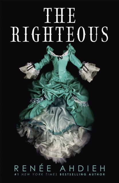 Book cover of: Righteous. By: Renée Ahdieh