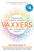 Vaxxers, A Pioneering Moment in Scientific History