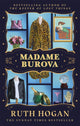 Madame Burova, the new novel from the author of The Keeper of Lost Things 9781529373318 Ruth Hogan