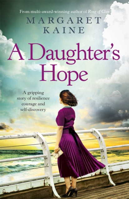 Daughter's Hope, A gripping story of resilience, courage and self-discovery 9781529373530 Margaret Kaine