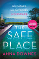 Book cover of: Safe Place. By: Anna Downes