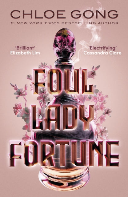 Foul Lady Fortune, From the #1 New York Times bestselling author of These Violent Delights and Our Violent Ends