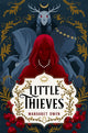 Book cover of: Little Thieves. By: Margaret Owen