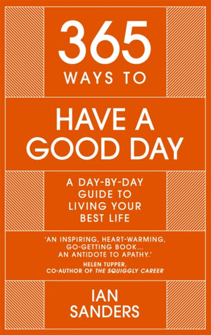 365 Ways to Have a Good Day