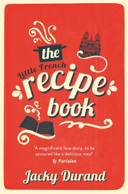 Book cover of: Little French Recipe Book. By: Jacky Durand