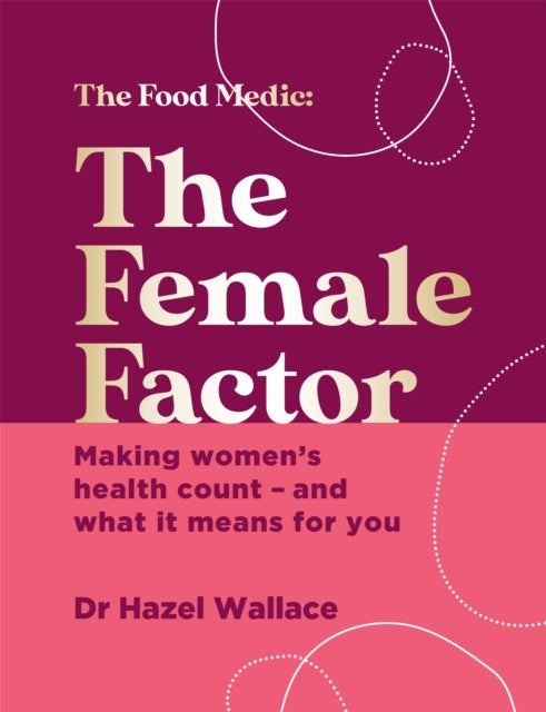 Book cover of: Female Factor. By: Hazel Wallace