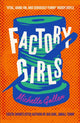Book cover of: Factory Girls. By: Michelle Gallen