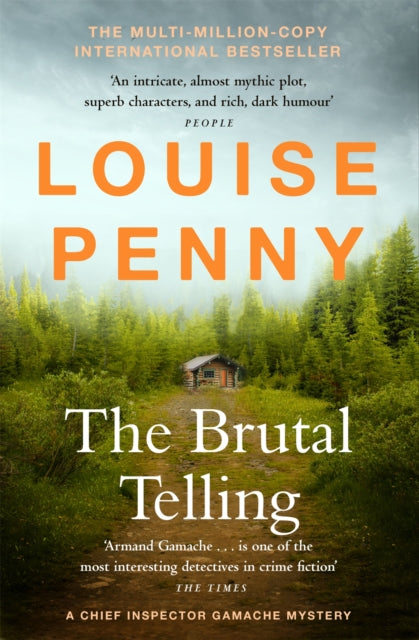 Brutal Telling, thrilling and page-turning crime fiction from the author of the bestselling Inspector Gamache novels 9781529386776 Louise Penny