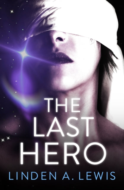 Book cover of: Last Hero. By: Linden Lewis